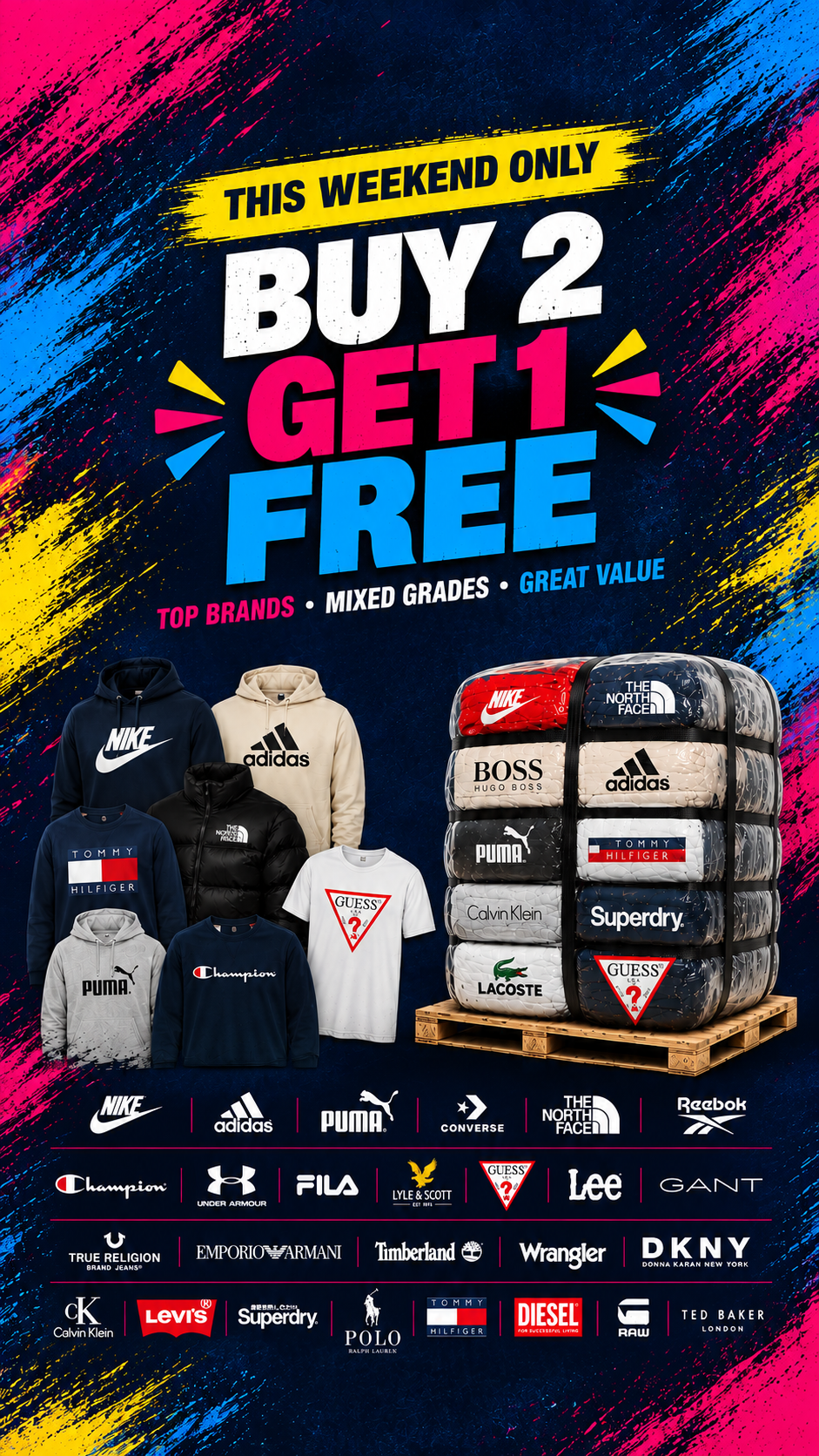 Promotional graphic for a weekend sale offering buy 2 get 1 free on mixed apparel and tires. On the left, multiple hoodies and t-shirts in various colors are displayed.