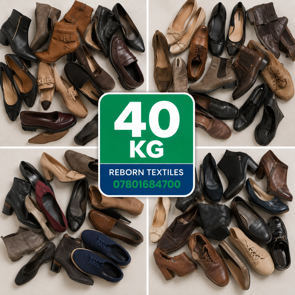 A collage of many pairs of shoes and boots in assorted colors and styles, arranged around a central green sign that reads '40 KG' with 'REBORN TEXTILES' and a phone number below.